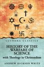 "Lushena Classics. History of the Warfare of Science with Theology in Christendom. Andrew Dickson White." Symbole verschiedener Religionen.