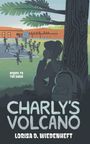 Text: "SEQUEL TO THE OASIS", "CHARLY'S VOLCANO", "LORISA D. WIEDENHEFT". Illustration: Kind beobachtet Schulkinder beim Basketball.