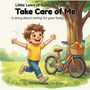 Text: "Little Laws of Success — Book 15. Take Care of Me. A story about caring for your body and mind. By: Vibrations Of The Ether."

Ein fröhlicher Junge läuft mit ausgebreiteten Armen neben einem Baum und einem bunt bemalten Fahrrad mit Obstkorb.
