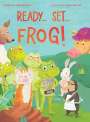 Katharine Mitropoulos: Ready... Set... Frog!, Buch