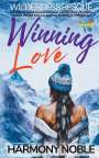 Harmony Noble: Wilderness Rescue Winning Love, Buch