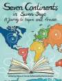 Helena A. Fournier: Seven Continents in Seven Days -A Journey to Inspire and Amaze, Buch