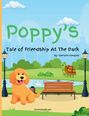 Damaris Vasquez: Poppy's Tale of Friendship At The Park, Buch