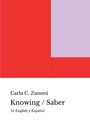 Carla Zanoni: Knowing / Saber, Buch