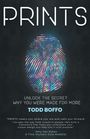 Titel: PRINTS. Untertitel: UNLOCK THE SECRET: WHY YOU WERE MADE FOR MORE. Autor: TODD BOFFO. Ein bunter Fingerabdruck.