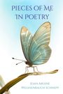 "PIECES OF ME IN POETRY" und "Joan Arlene Welshenbaugh Schnepp". Ein Schmetterling sitzt auf einem Blatt.