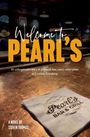 Text: "Welcome to PEARL'S. An unforgettable story of profound loss, costly redemption, and unlikely friendship." Darunter ist eine Serviette.