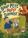 Titel: "BUMP PETE AND A NUTTY SURPRISE". Ein Mann und Junge schauen zu einem Eichhörnchen im Baum auf.