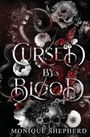 „Cursed by Blood“ in gotischer Schrift. Dunkle Blumen, Schmetterlinge und ein Kreuz, schwarz-rote Farbpalette.