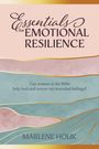 Marlene Houk: Essentials for Emotional Resilience, Buch