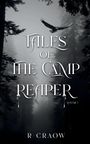 "The Crimson Pond Series. Tales of the Camp Reaper, Volume 1, R. Craow" im nebligen Wald mit hohen Tannen.
