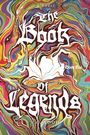 "The Book of Legends" und "S.C. Todd" in kunstvollem Text. Bunter, wirbelnder Hintergrund wie bei flüssiger Malerei.