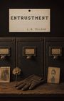 "ENTRUSTMENT" und "L. M. TELLSON" auf einer Karte über alten Schubladen. Darunter eine Blume, Handschuh und zwei Fotos.