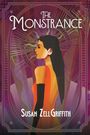 Susan Zell Griffith: The Monstrance, Buch