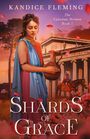 „SHARDS OF GRACE, The Ephesian Women Book 1, KANDICE FLEMING“, Frau in antikem Kleid, hält Krug vor Tempelkulisse.