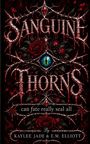„Sanguine Thorns“ in blutroter, stacheliger Schrift, darunter ein blaues Drachenschauge, Rosen und Dornen.
