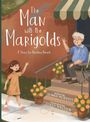 Donna Moffitt: The Man With the Marigolds, Buch