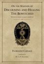 "On the Manner of Discerning and Healing The Bewitched" steht oben. Unten ist ein ovales Emblem mit lateinischem Text.