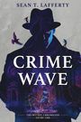 Sean T Lafferty: Crime Wave, Buch