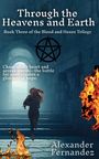 Alexander Fernandez: Through the Heavens and Earth, Buch