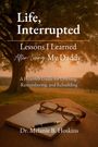 „Life, Interrupted“, „Lessons I Learned After Losing My Daddy“, Buch von Dr. Melanie B. Hoskins. Landschaft bei Sonnenuntergang.
