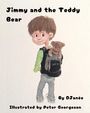 "Jimmy and the Teddy Bear" und "Illustrated by Peter Georgeson". Ein Junge mit Rucksack und Teddy.